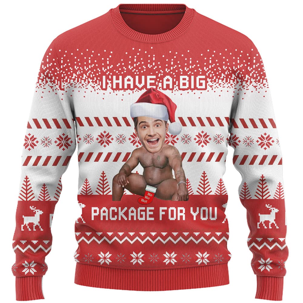 I Have A Big Package Funny Ugly Christmas Sweater 8